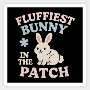 Fluffiest Bunny in the Patch Cute Easter Spring Quote Graphic Sticker
